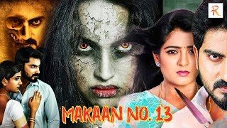 MAKAAN NO 13 | Hindi Horror Full Movie | Geetha, Arjun |Nagesh| South Thriller Movie Dubbed In Hindi