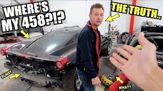 Finally an updates on our 2nd wrecked ferrari 458! we got incredible
deal this super clean title 458. it was definitely a big risk, but...