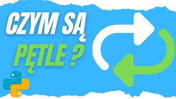 Podstawy Programowania #8 - Pętle: O Co Chodzi I Jak Ich Używać?