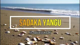 Sadaka Yangu | Fr Amadeus Kauki | Lyrics video