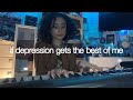 if depression gets the best of me - original by Zevia