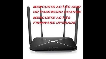 mercusys ac12g ssid or password change || mercusys ac12g firmware upgrade ||upgrade firmware
