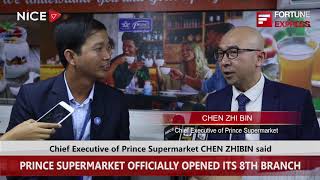 8th Prince Super Market opening in Phnom Penh Cambodia - NICETV FORTUNE EXPRESS