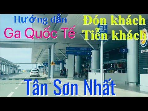 khách sạn sân bay 2022 Hướng Dẫn Đón Khách - Tiễn Khách Sân Bay TÂN SƠN NHẤT { Ga Quốc Tế } Cho Tài Xế Mới 12.2020
