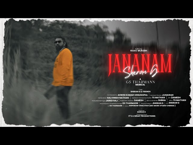 JANANAM (Music Video) - Sheran G | GS Tharmann | Isaac Mukesh class=