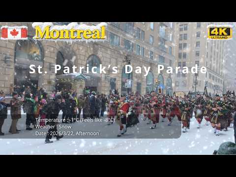 ❄️Heavy Snow Hits Montreal St. Patrick’s Day Parade 2026 🍀 | Full Parade 4K