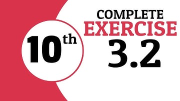 Exercise 3.2 - Class 10 Math | Waqas Nasir