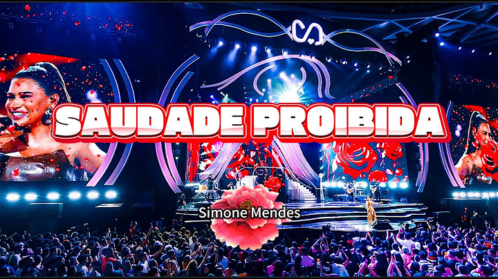 Simone Mendes - Saudade Proibida (Lyrics/Letra)
