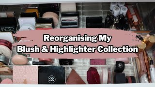 Reorganising My Blush and Highlighter Collection ✨