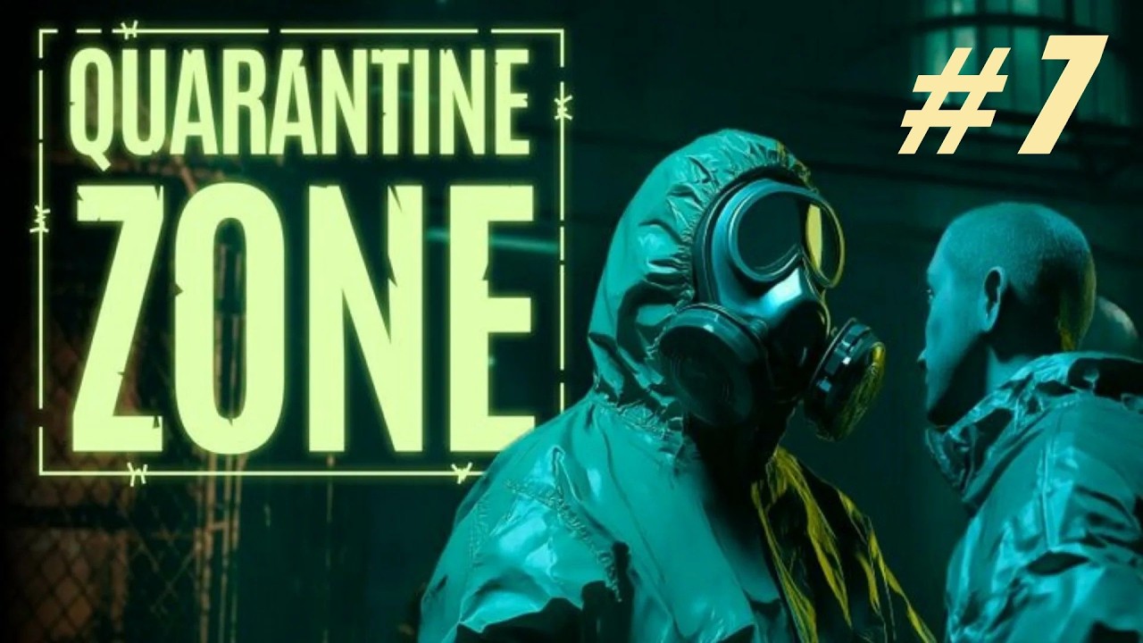 Quarantine Zone: The Last Check 🔴 # 7 = Прохождение =