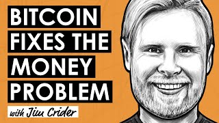 Bitcoin and Traditional Finance in 2024 w/ Jim Crider (BTC176)