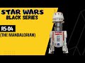 R5d4 unboxing et prsentation de cette figurine star wars hasbro black series de the mandalorian