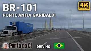 MORRO GRANDE - LAGUNA [BR-101] PONTE GARIBALDI #driving TOUR 4K uhd SANTA CATARINA - BRASIL 2024