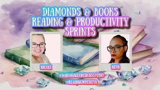 8-hour Diamonds and Books - Crafting, Reading & Productivity Sprints