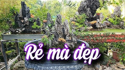 SH.6340. Vài triệu là có non bộ đẹp để chơi sân vườn. Đth liên hệ 0985.806.999.