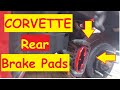 How To Change The Rear Brakes On A Corvette !!!!