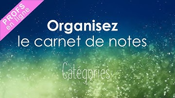 Moodle: Organisez le carnet de note