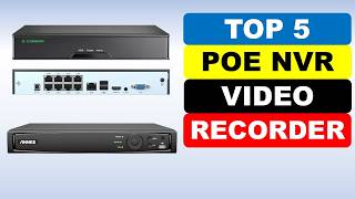 Top 5 Best POE NVR Video Recorder In 2026 | Best POE NVR Video Recorder 2026