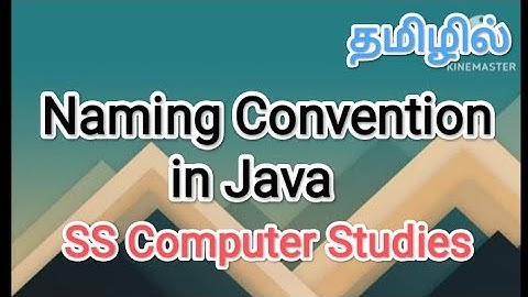Naming Convention in Java | java in tamil,#sscomputerstudies ,#java,#namingconvention