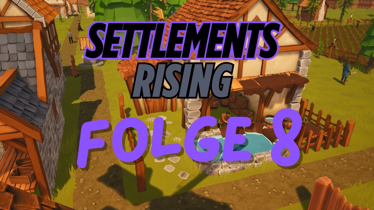 Max Rising St Settlements Rising St. 2 - Flg. 8 - Viele neue Gebäude - YouTube