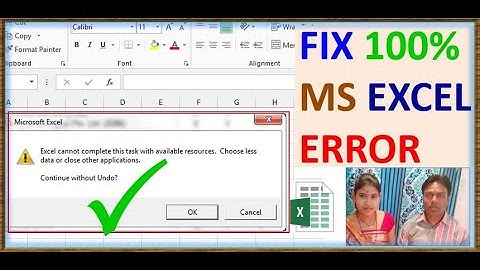 Excel cannot complete the task with available resources choose less data or close other application