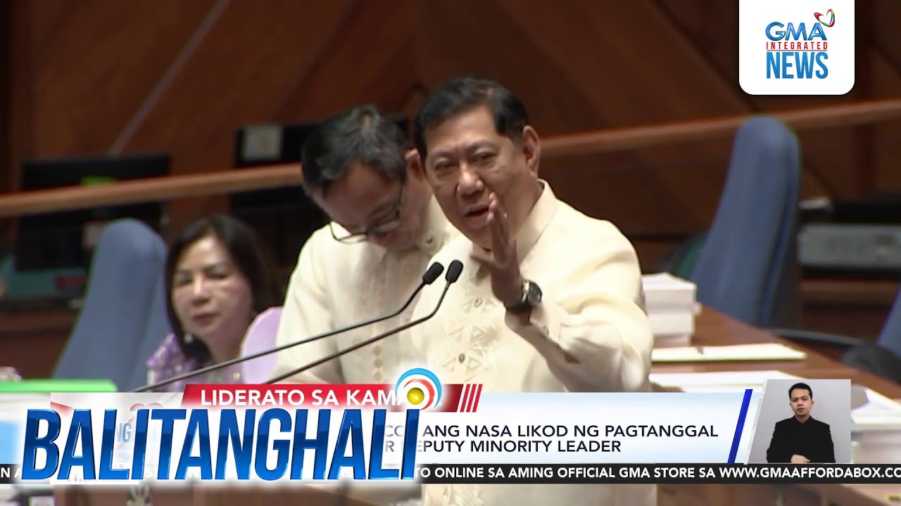Rep. Erice - Si Rep. Marcos ang nasa likod ng pagtanggal sa akin bilang... | Balitanghali