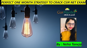 Perfect One Month Strategy to Crack CSIR NET Exam