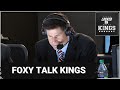 Foxy talk kings