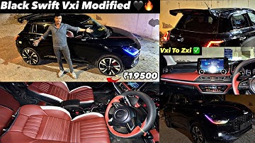 New Black Swift modified ✅ Swift Lxi To Zxi  ✅ Swift Modified 2025 🔥Swift Foglamp🔥Swift Taillight✅