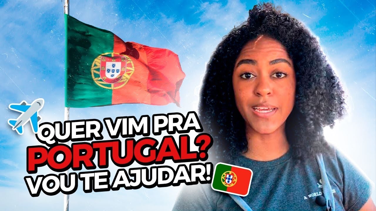 COMO SE PLANEJAR PRA MORAR EM PORTUGAL 🇵🇹