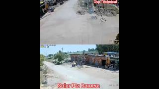 😯😯🤗thinkwill solar camera system!! ptz Camera installation #cctvcamera #csptechnical