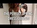 SPRING DRESSES COMPARED:  MANGO, TOPSHOP, ZARA, MADEWELL, &OTHERSTORIES, ARITZIA