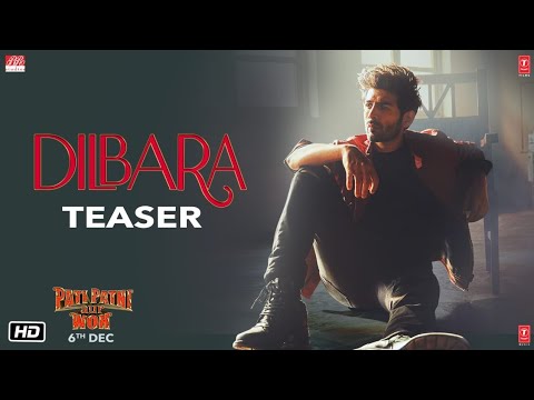 Dilbara Song Teaser | Pati Patni Aur Woh | Kartik Aaryan, Bhumi P, Ananya P |Song Out Tomorrow