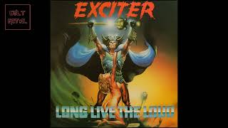 Exciter - Long Live The Loud (Full Album)