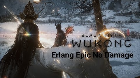 Erlang Can’t Handle Non-Void | Black Myth: Wukong, Great Sage Difficulty, No Damage