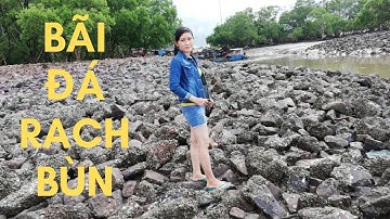 Khám Phá Bãi Đá Rạch Bùn Tân Điền-Biển Gò Công