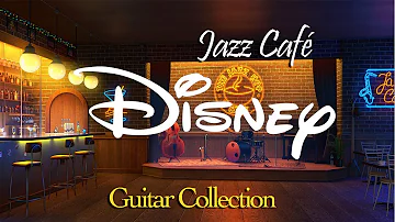 Disney Jazz Cafe Vol. 1 ☕ BGM Instrumental Music for Studying, Working, Relaxing