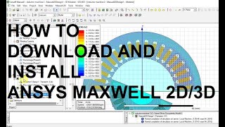 How to Download Ansoft/Ansys Maxwell Motor Designing Software FREE and Install on PC