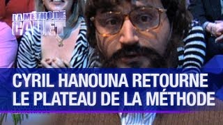 Cyril Hanouna retourne le plateau de la Méthode - La Méthode Cauet