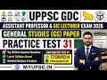 [Full Length Test] UP GDC Assistant Professor &amp; UPPSC GIC Lecturer 2026 | GS Paper Practice Set 31
