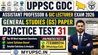 [Full Length Test] UP GDC Assistant Professor & UPPSC GIC Lecturer 2026 | GS Paper Practice Set 31