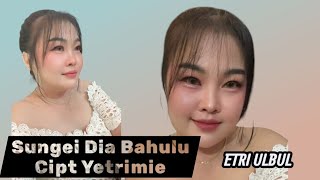 Etri Ulbulsungei Dia Bahulucipt Yetrimie 