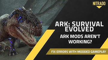 How to Fix Ark Mods Not Working? (Quick Guide)