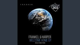 Welcome Home (Alex Arnout Remix)