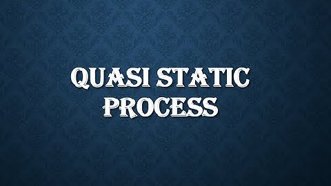 Quasistatic process and explanation and reversible relation