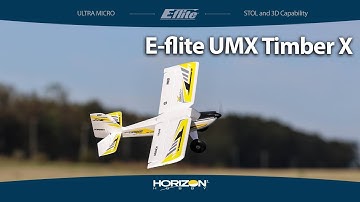 E-flite UMX Timber X