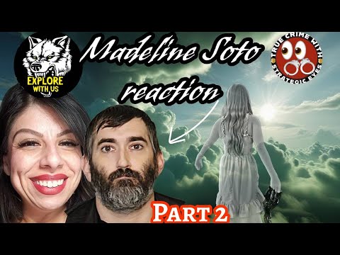 Reacting to @ExploreWithUs Madeline Soto Documentary. Part 2