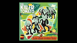 The Killer Tomato - 4 - Una Vez Más