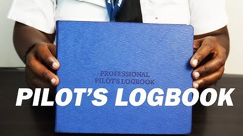 HOW TO FILL A PILOTS LOGBOOK