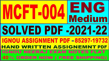 mcft-004 solved assignment 2021-22 in English / mcft 4 solved assignment / mcft 004 assignment